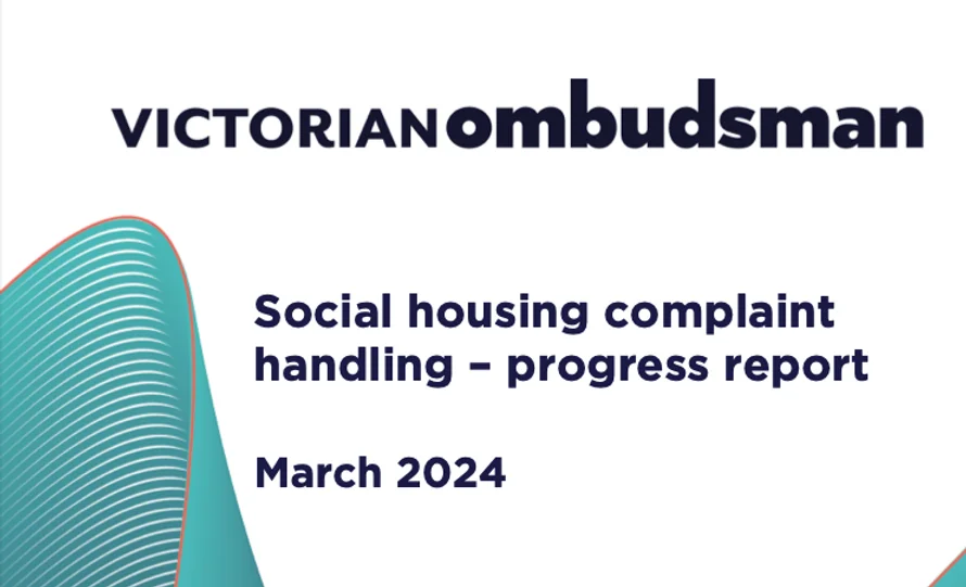Social Housing Complaint Handling - Progress Report,  Victorian Ombudsman